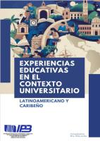 Experiencias educativas en el contexto universitario latinoamericano y caribeño